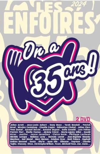 Les Enfoirés 2024 - On a 35 ans ! (2024)