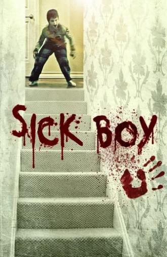 Sick Boy (2011)