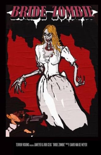 Bride Zombie (2015)