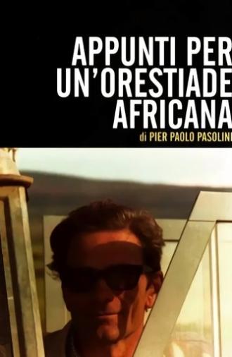 Notes Towards an African Orestes (1975)