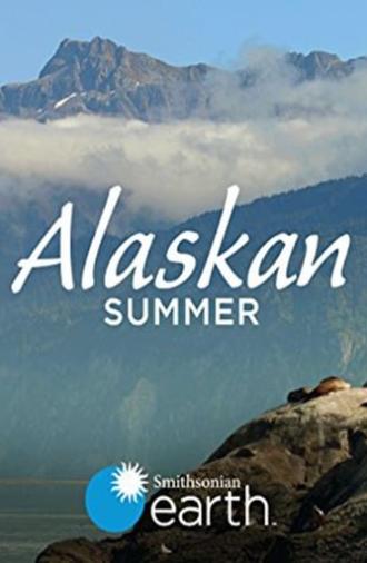 Alaskan Summer (2017)