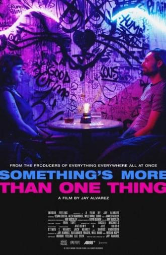 Something's More Than One Thing (2024)