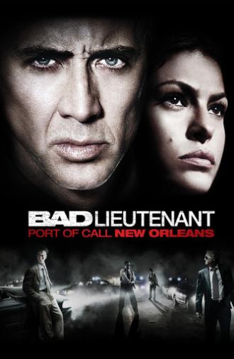 Bad Lieutenant: Port of Call New Orleans (2009)