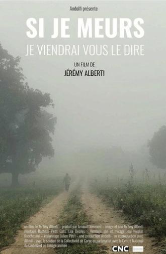 Si je meurs, je viendrai vous le dire (2026)