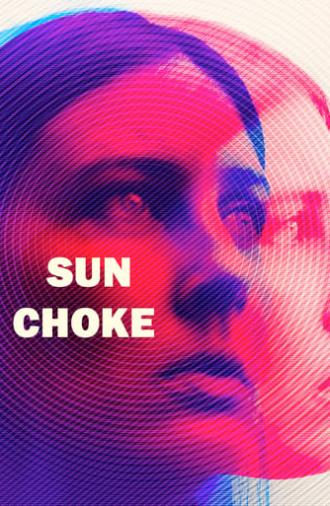 Sun Choke (2015)