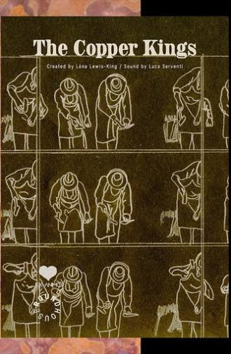 The Copper Kings (2021)