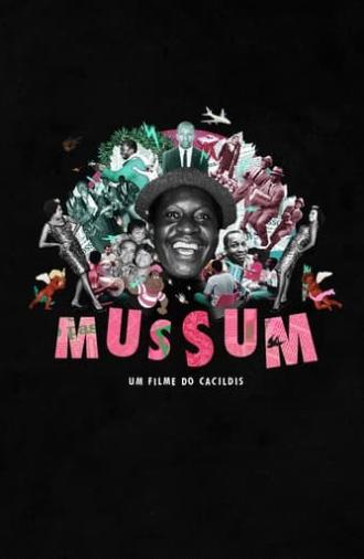 Mussum: Um Filme do Cacildis (2019)