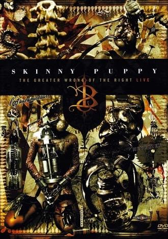 Skinny Puppy: The Greater Wrong of the Right Live (2005)