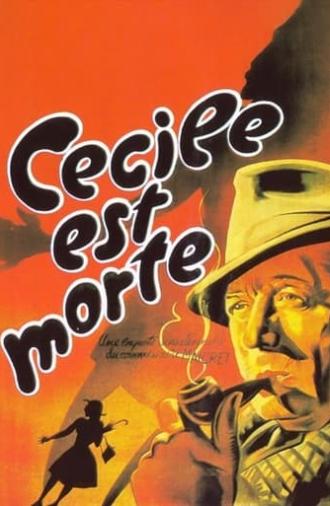 Cecile Is Dead (1944)