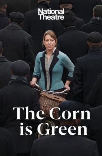 National Theatre Live: The Corn Is Green (2022)