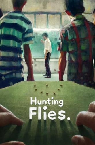 Hunting Flies (2017)