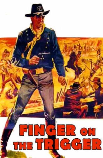 Finger on the Trigger (1965)