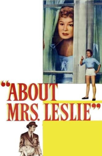 About Mrs. Leslie (1954)