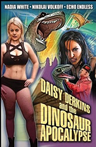 Daisy Derkins and the Dinosaur Apocalypse (2021)