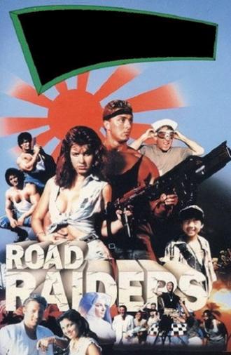 The Road Raiders (1989)
