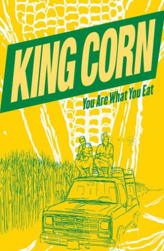 King Corn (2007)