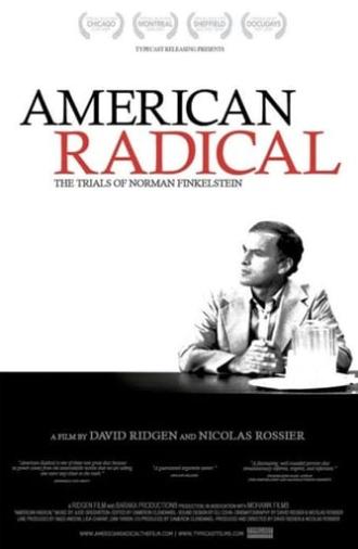 American Radical: The Trials of Norman Finkelstein (2009)