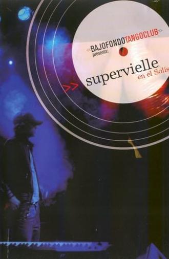 Bajofondo Tango Club - Supervielle en el Solis (2007)