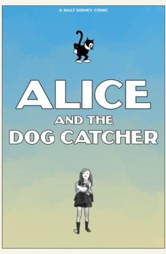 Alice and the Dog Catcher (1924)