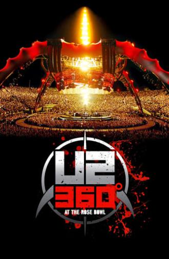 U2: 360° at the Rose Bowl (2010)