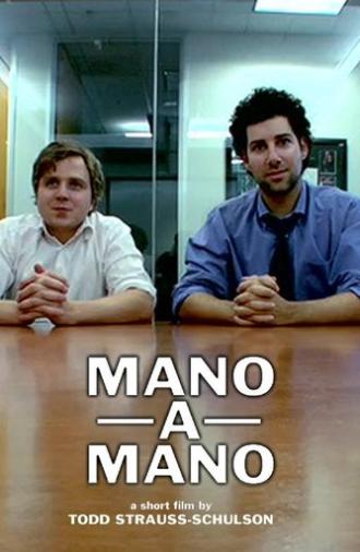 Mano-a-Mano (2007)
