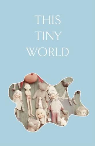 This Tiny World (1972)