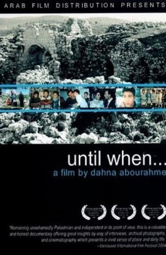 Until When (2004)