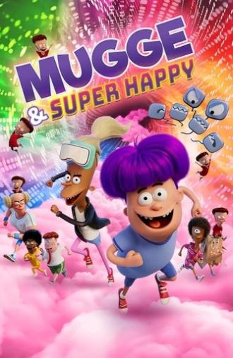 Mugge & Super Happy (2025)