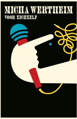 Micha Wertheim: Voor Zichzelf (2016)