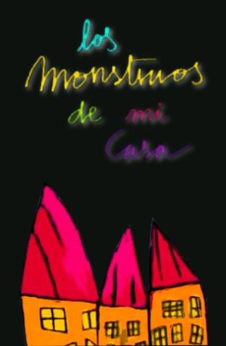 The Monsters in My Home (2010)