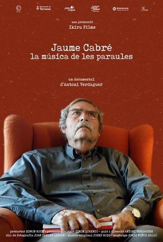 Jaume Cabré. La música de les paraules (2024)
