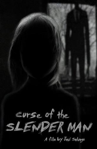 Curse of the Slender Man (2014)