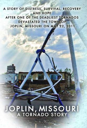 Joplin, Missouri - A Tornado Story (2012)