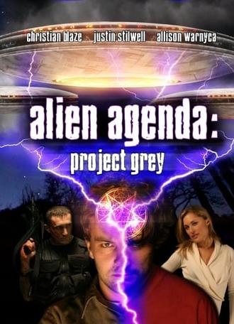 Alien Agenda: Project Grey (2007)