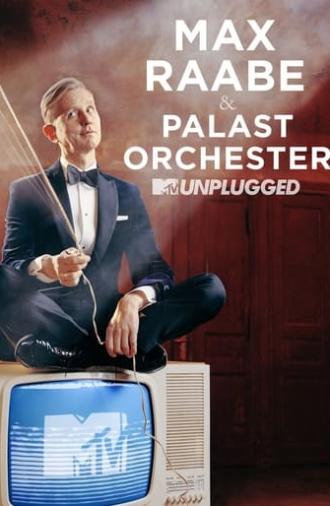 Max Raabe & Palast Orchester - MTV Unplugged (2019)