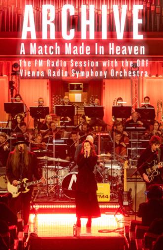 Archive: A Match Made In Heaven - The FM4 Radio Session with the ORF Vienna Radio Symphony Orchestra (2026)