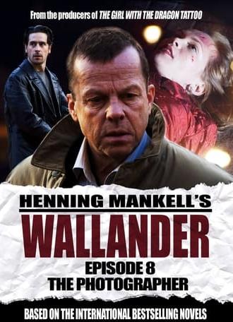 Wallander 08 - The Photographer (2006)