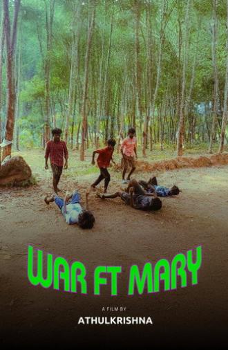 War ft Mary (2024)