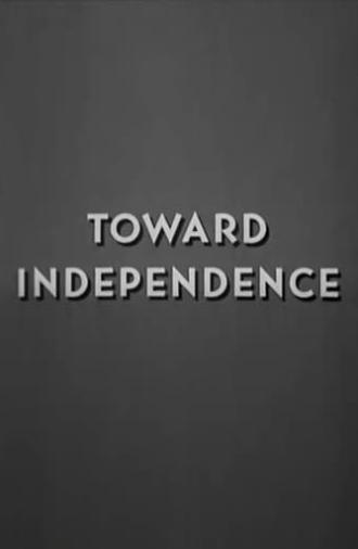 Toward Independence (1948)