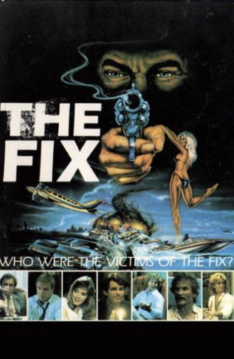 The Fix (1984)