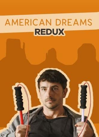 American Dreams Redux (2019)