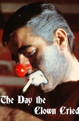 The Day the Clown Cried (1972)