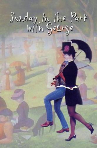 Sunday in the Park with George (1986)