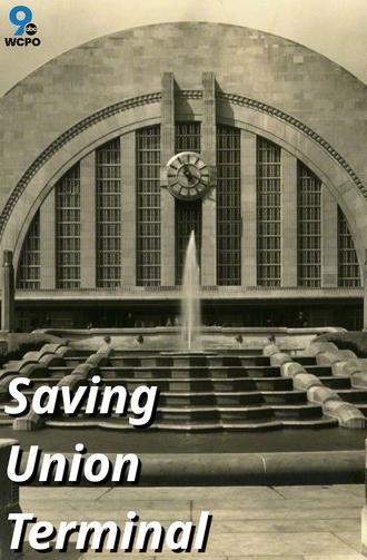 Saving Union Terminal (2018)