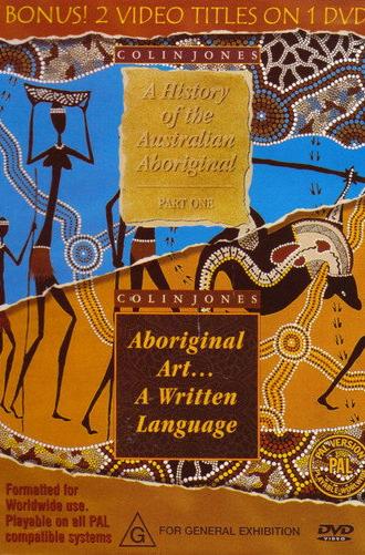 A History of the Australian Aboriginal (1997)