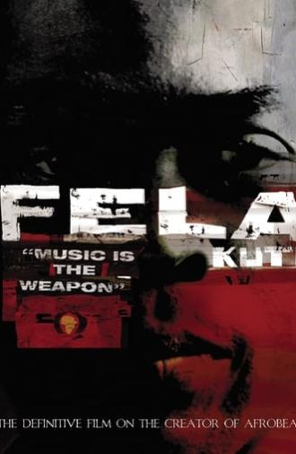 Fela Kuti: Music Is the Weapon (1982)