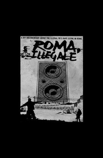 Roma Illegale (2021)