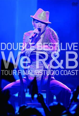 DOUBLE BEST LIVE We R&B TOUR FINAL @ STUDIO COAST (2008)