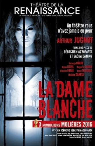 La Dame blanche (2017)