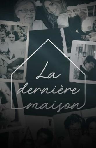 La dernière maison (2021)